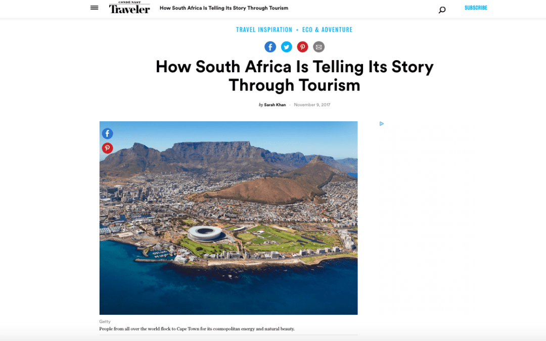 CondÃ© Nast Traveler: How South Africa Is Telling Its Story Through Tourism