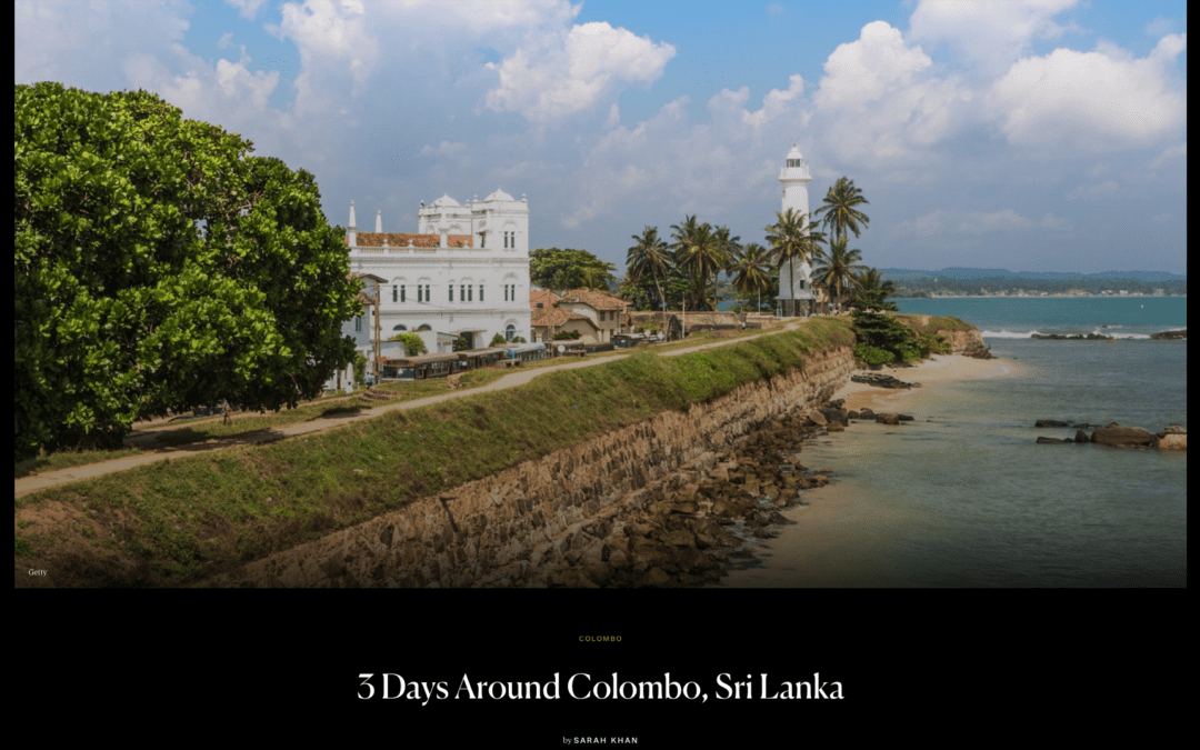 CondÃ© Nast Traveler: Three Days Around Colombo, Sri Lanka