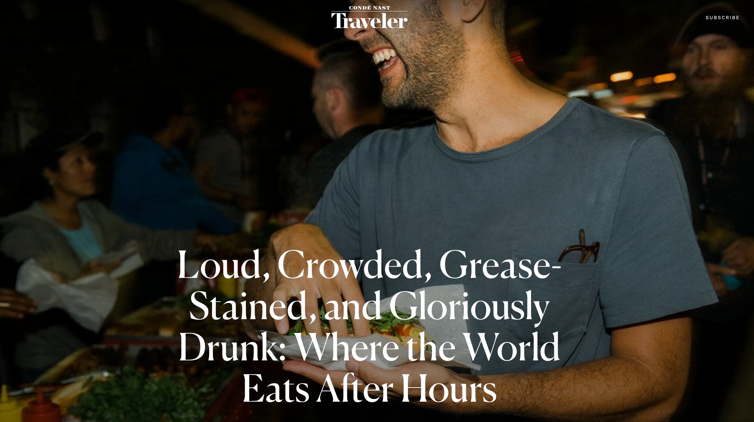 Condé Nast Traveler: Where the World Eats After Hours