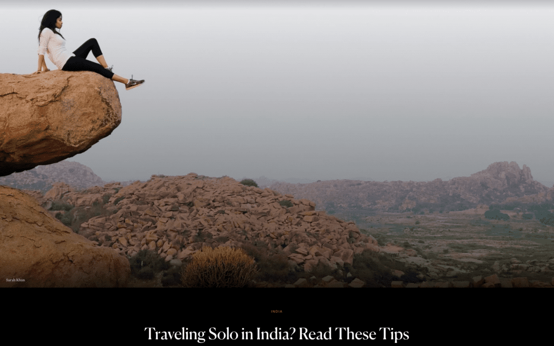 CondÃ© Nast Traveler: Traveling Solo in India?