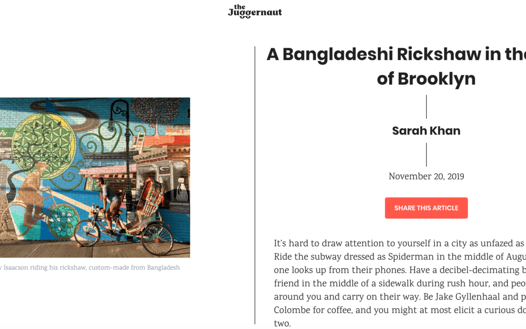 The Juggernaut: A Bangladeshi Rickshaw in the Midst of Brooklyn