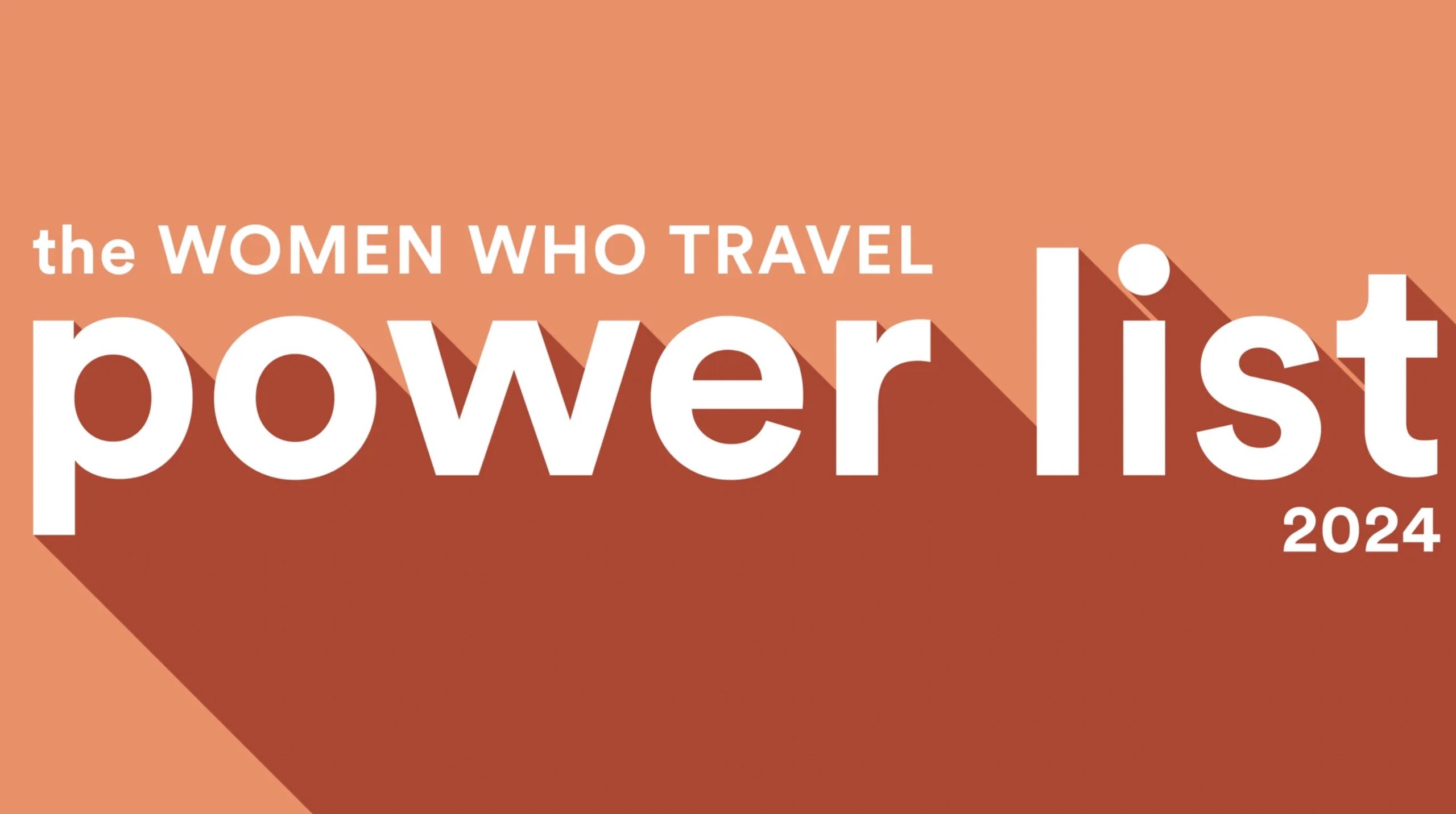 Condé Nast Traveler: Women Who Travel Power List