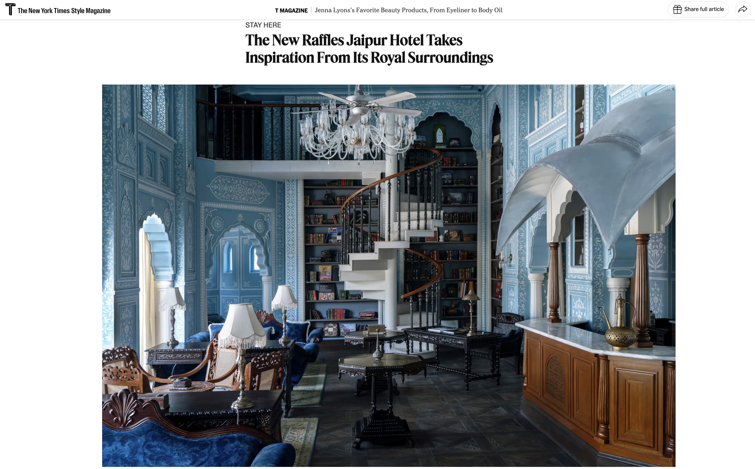 New York Times T Magazine: Stay Here – Raffles Jaipur